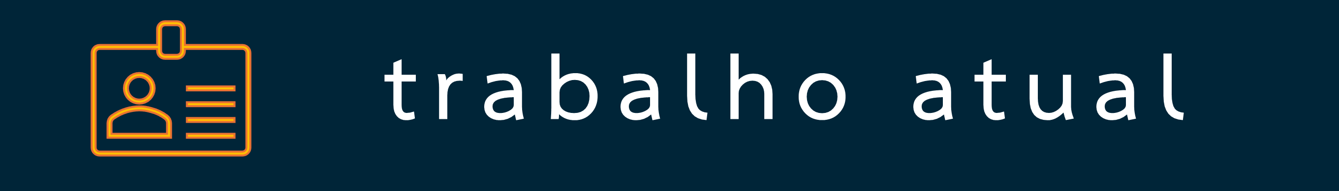 Trabalho Atual